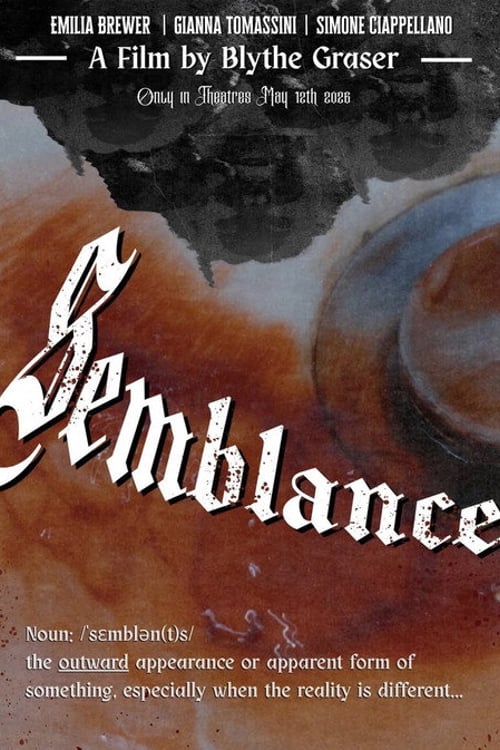 Watch Semblance 2026 online