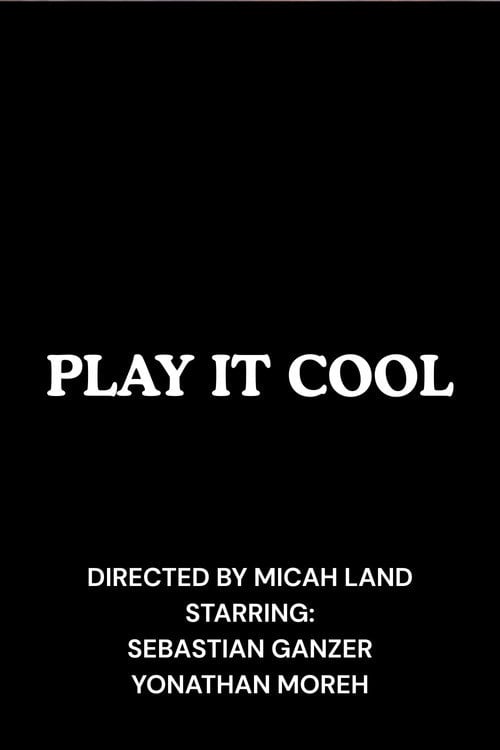 Дивитися фільм Play It Cool 2026 онлайн