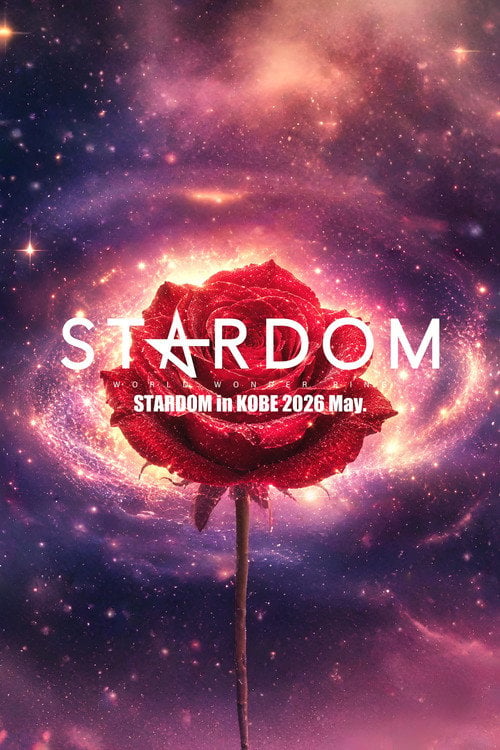 Watch STARDOM in KOBE 2026 May. 2026 online