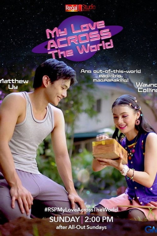 Watch Regal Studio Presents: My Love Across The World 2026 online