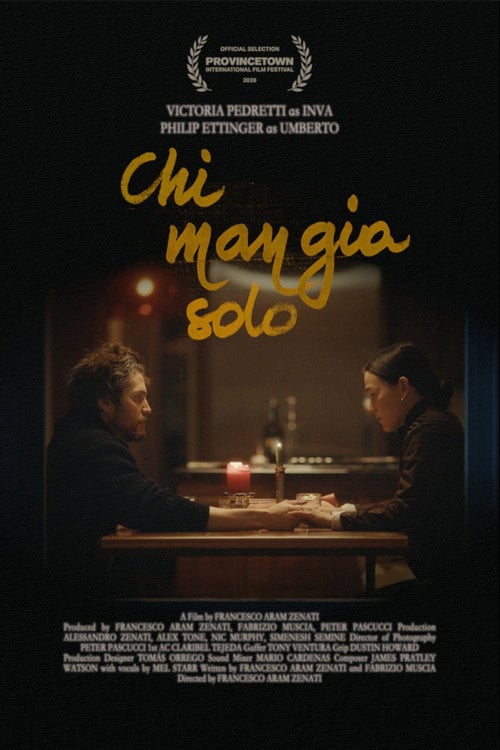 Watch Chi Mangia Solo 2026 online