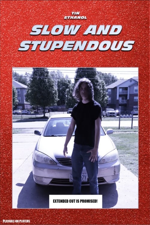 Watch Slow & Stupendous 2026 online