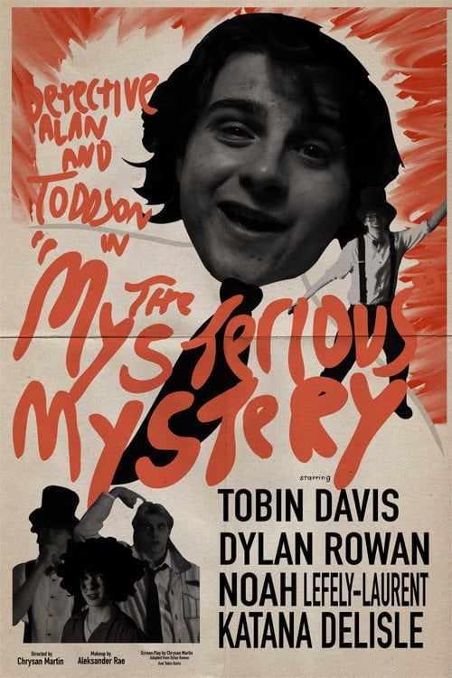 Дивитися фільм Detective Alan and Toddson in ”The Mysterious Mystery!” 2026 онлайн