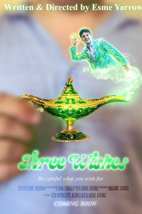 Watch Three Wishes 2026 online