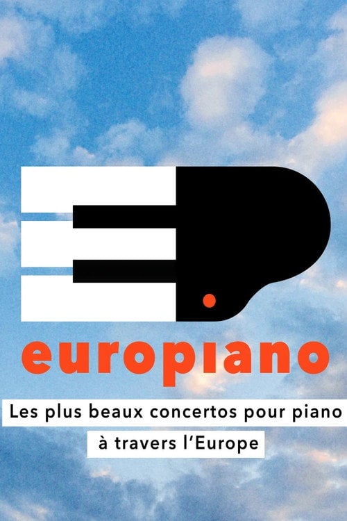 Дивитися фільм Europiano (2/2) Les plus beaux concertos pour piano à travers l’Europe 2026 онлайн