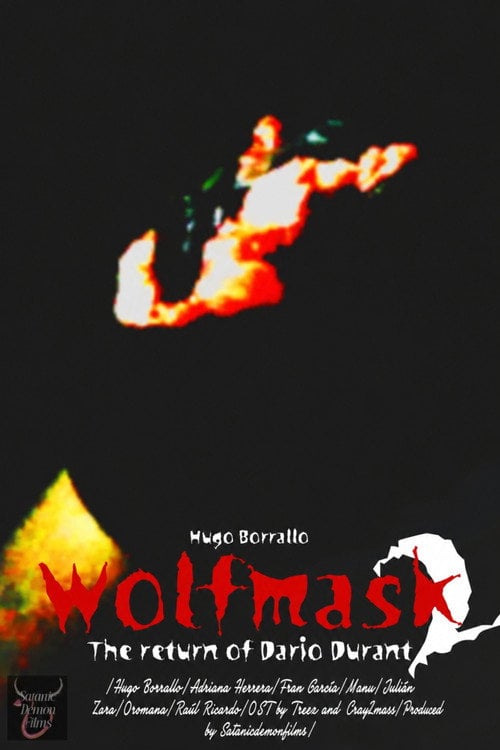 Watch Wolfmask 2: The return of Dario Durant 2026 online