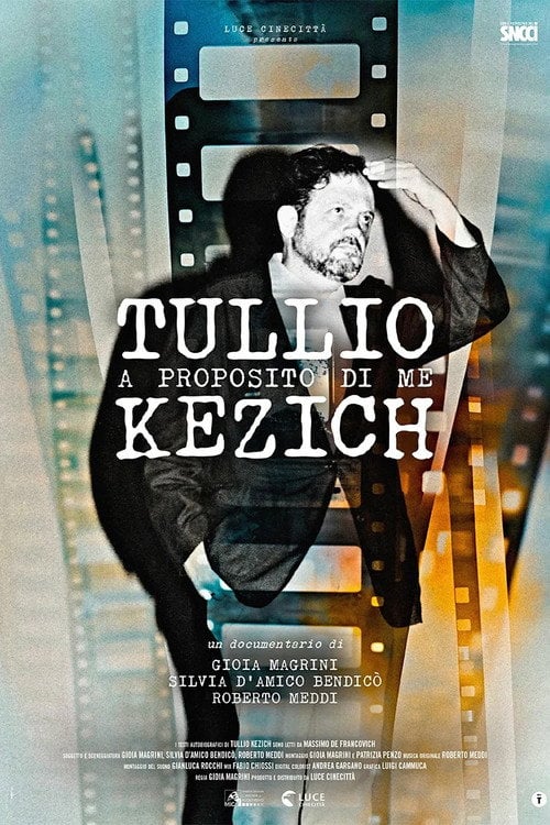 Дивитися фільм Tullio Kezich - A proposito di me 2026 онлайн