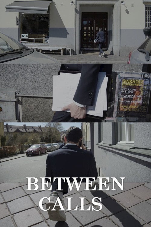 Watch Between Calls 2026 online