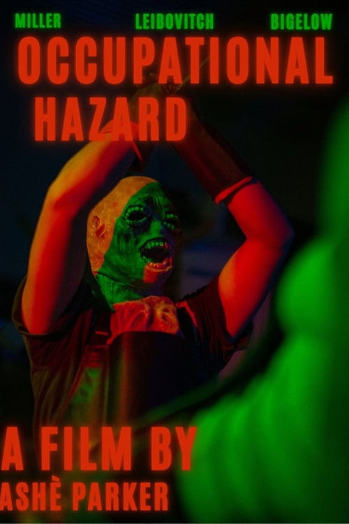 Watch Occupational Hazard 2026 online