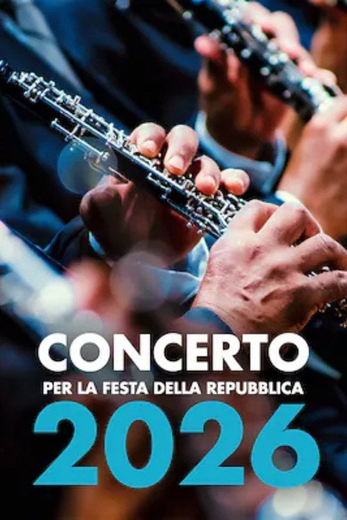 Watch Concerto per la Festa della Repubblica 2026 2026 online