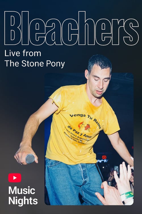 Дивитися фільм Bleachers - Live From The Stone Pony (YouTube Music Nights) 2026 онлайн