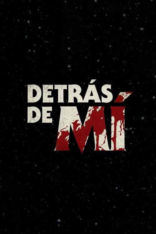 Дивитися фільм Detrás de Mí 2026 онлайн