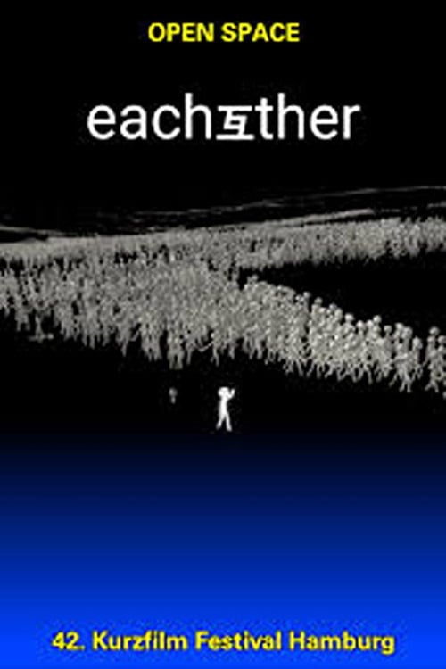 Дивитися фільм EACHOTHER 互 2026 онлайн