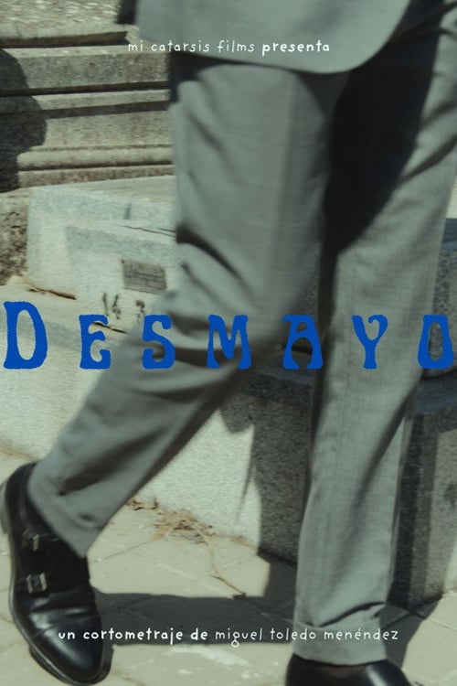 Watch Desmayo 2026 online