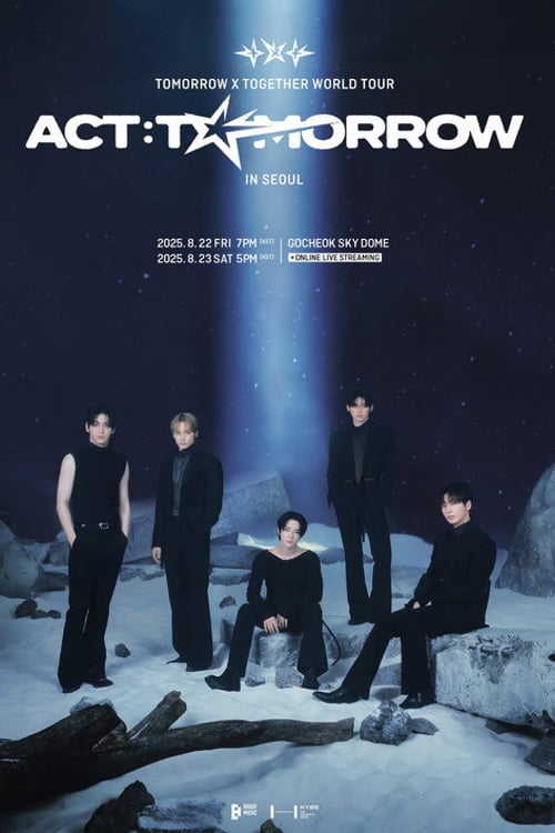 Дивитися фільм TOMORROW X TOGETHER WORLD TOUR 'ACT : TOMORROW' IN SEOUL 2026 онлайн