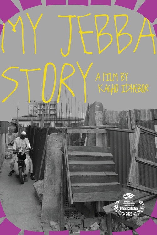 Watch My Jebba Story 2026 online