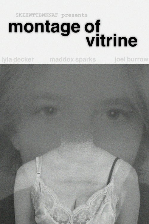Watch Montage of Vitrine 2026 online