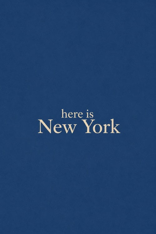 Дивитися фільм Here is New York 2026 онлайн