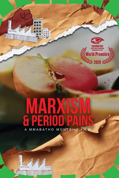Watch Marxism & Period Pains 2026 online