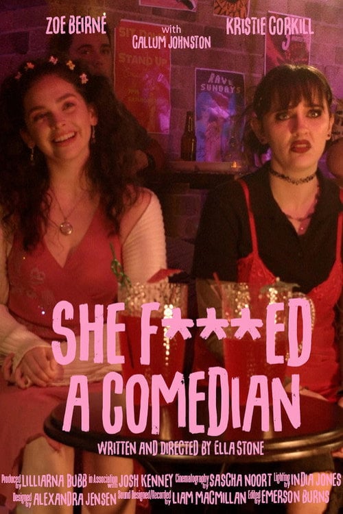 Watch She F***ed a Comedian 2026 online