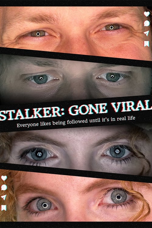 Дивитися фільм Stalker Gone Viral 2026 онлайн