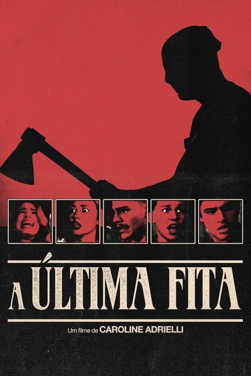 Watch A Última Fita 2026 online