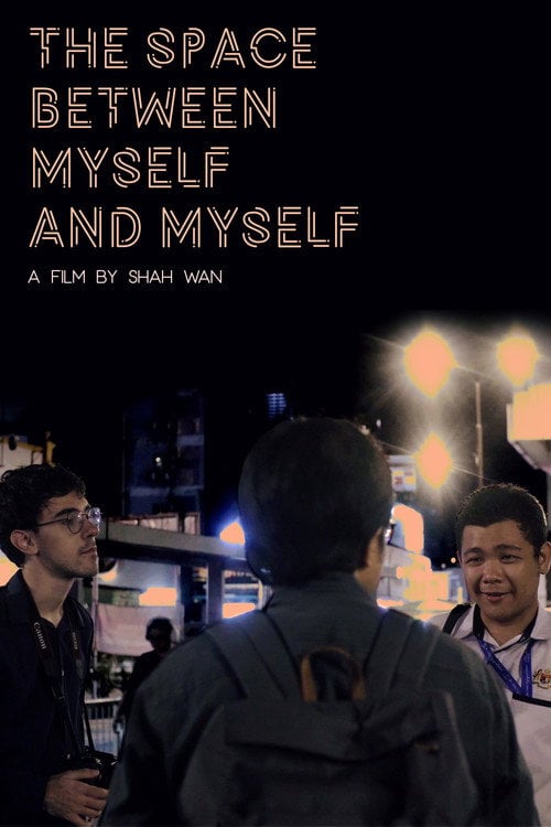 Дивитися фільм The Space Between Myself and Myself 2026 онлайн