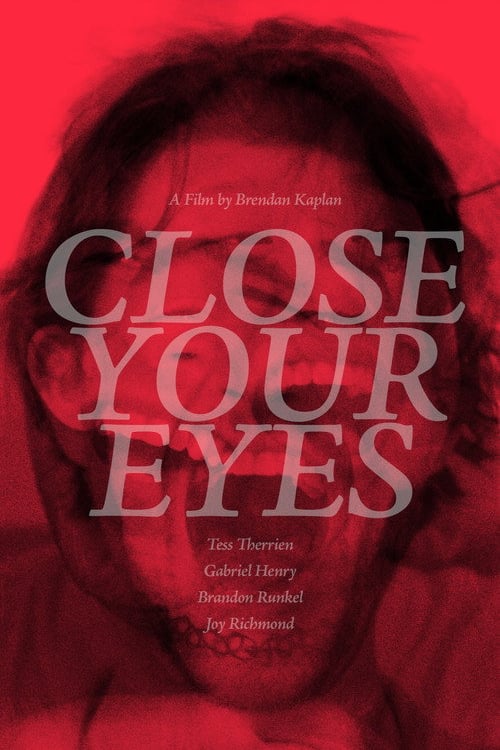 Дивитися фільм Close Your Eyes 2026 онлайн