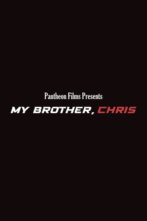 Дивитися фільм My Brother, Chris 2024 онлайн