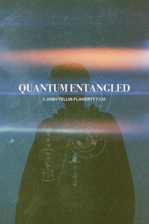 Watch Quantum Entangled 2026 online