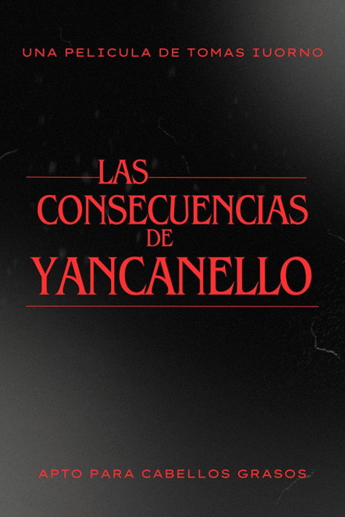 Watch Las consecuencias de Yancanello 2012 online