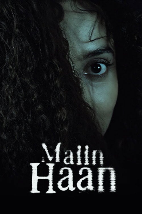 Дивитися фільм Maiin Haan 2026 онлайн