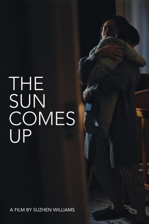 Watch The Sun Comes Up 2026 online