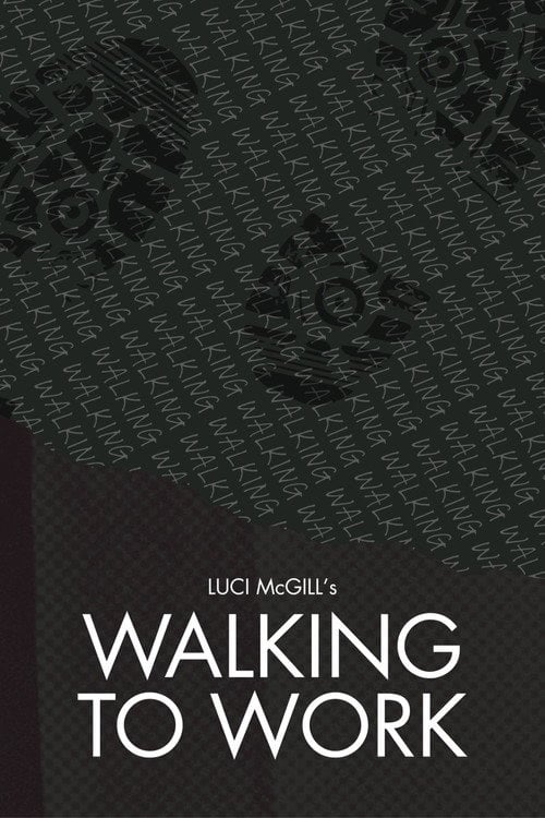 Дивитися фільм Walking to Work 2026 онлайн