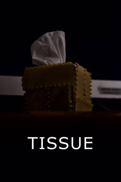 Watch Tissue 2022 online