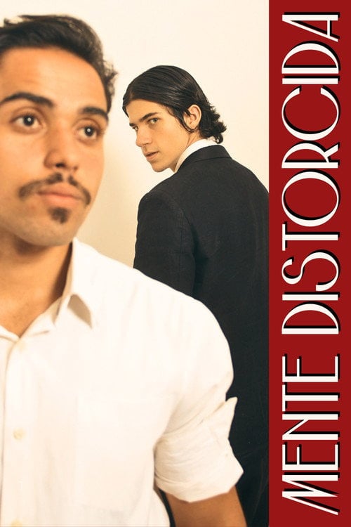 Watch Mente Distorcida 2026 online
