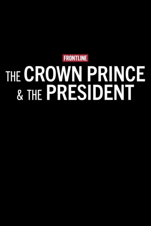 Дивитися фільм The Crown Prince & The President 2026 онлайн
