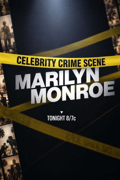 Дивитися фільм Celebrity Crime Scene: Marilyn Monroe 2026 онлайн