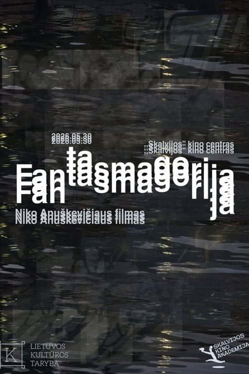 Watch Fantasmagorija 2026 online