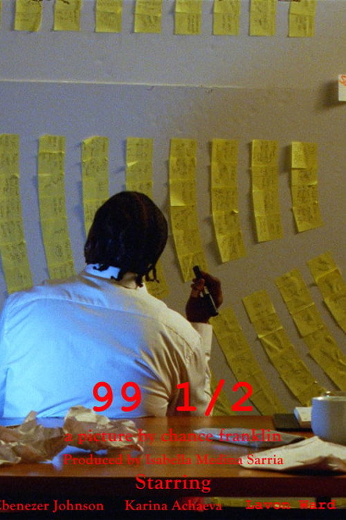 Watch 99 1/2 2026 online