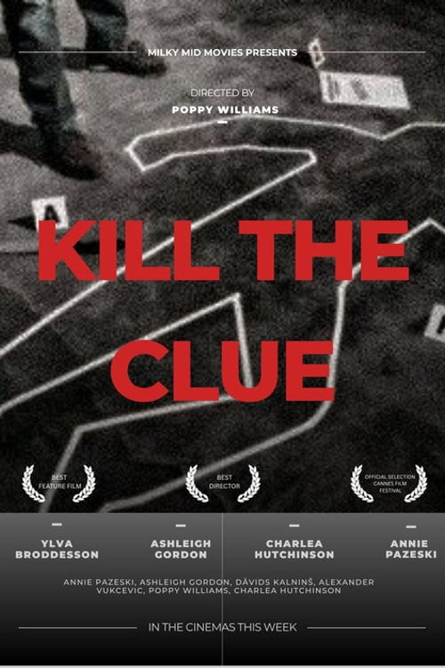 Watch Kill the Clue 2026 online