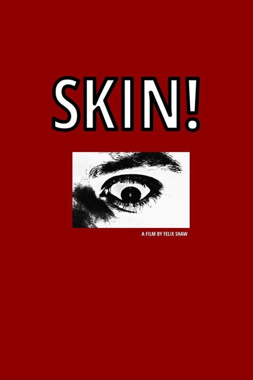 Watch SKIN! 2026 online
