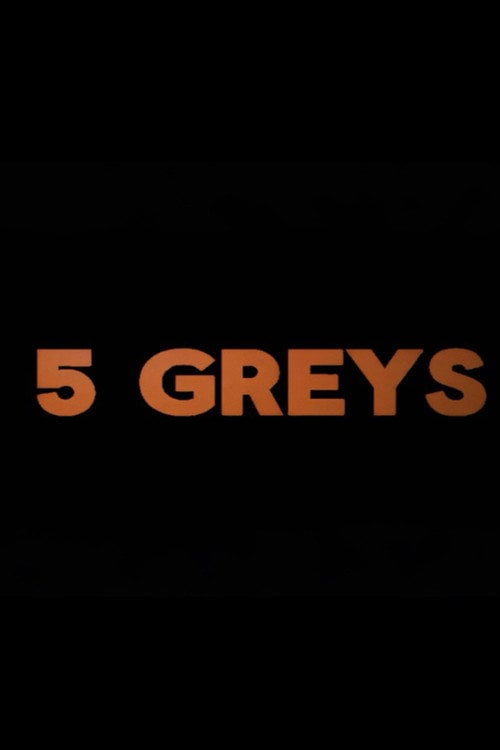 Watch 5 Greys 2026 online