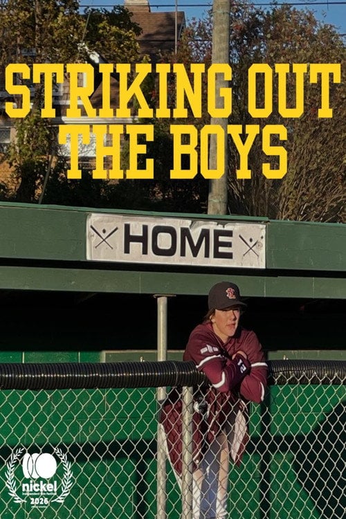 Дивитися фільм Striking Out the Boys 2026 онлайн