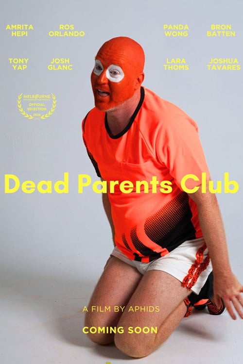 Watch Dead Parents Club 2026 online
