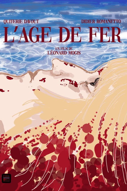 Watch L'Âge de Fer 2026 online