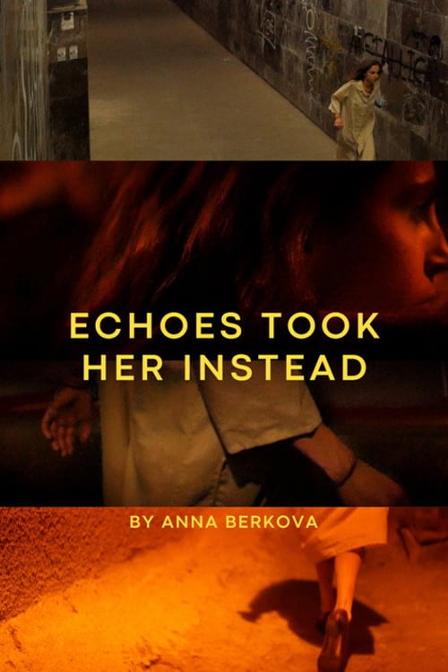 Дивитися фільм Echoes Took Her Instead 2026 онлайн