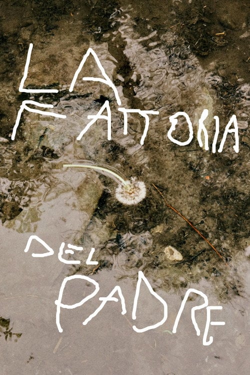 Дивитися фільм La Fattoria del Padre 2026 онлайн