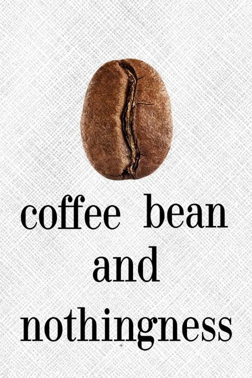 Дивитися фільм coffee bean and nothingness 2026 онлайн