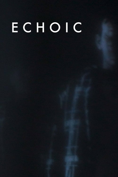 Дивитися фільм Echoic 2026 онлайн